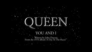 Queen  You and I Official Lyric Video [upl. by Gio]