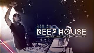 DEEP HOUSE SET 21  AHMET KILIC 2018 [upl. by Carlye53]