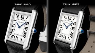 CARTIER TANK MUST VS TANK SOLO [upl. by Adnowal]