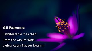 Fathihu farivi maa thah  Ali Rameez I Islamic nasheed [upl. by Eillime]