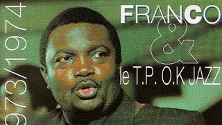 Franco Le TP OK Jazz  1972  1973  1974 Full Album [upl. by Llerdnad]