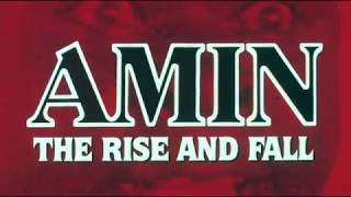 Amin The Rise amp Fall 1981 Trailer [upl. by Napra]