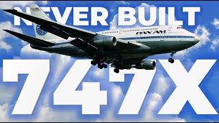 The Boeing 747 Variants That Were Never Built [upl. by Eiclek881]