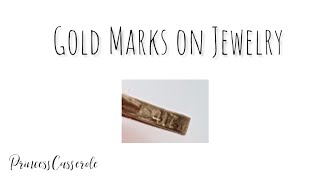 Gold Marks on Jewelry  What Do They Mean [upl. by Acireit]