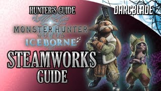 HOW TO USE STEAMWORKS  MHW ICEBORNE GUIDE [upl. by Groscr]