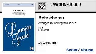 Betelehemu arr Barrington Brooks – Score amp Sound [upl. by Vigen950]