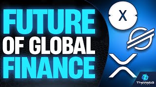 XRP XLM amp XDC  The Future of Global Finance Fully Explained [upl. by Anisah]