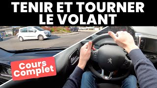 TENIR ET TOURNER LE VOLANT  Permis de conduire [upl. by Jacinto]