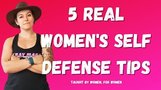 5 REAL Womens Self Defense Tips  Krav Maga [upl. by Macfarlane376]