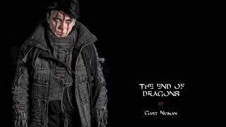 Gary Numan  The End of Dragons Official Audio [upl. by Atekahs]