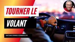 COURS 8 a  COMMENT TOURNER LE VOLANT [upl. by Eicyac374]