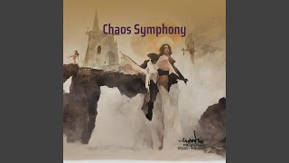 Chaos Symphony [upl. by Heilner]