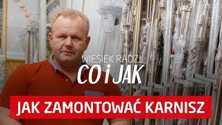 Jak zamontować karnisz Wiesiek radzi co i jak [upl. by Adnahsor]