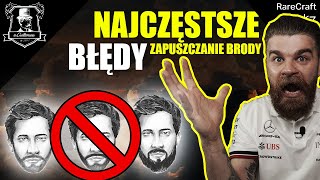 Nigdy tego nie rób  najczęstsze błędy podczas zapuszczania brody  poradnik Dla Gentlemana [upl. by Shelbi]