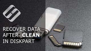 ⚕️ How to Recover Data After Clean Command in Diskpart 2021 [upl. by Gardal]