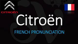 How to Pronounce Citroën And WHY  French Car Pronunciation Explained [upl. by Terej]