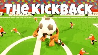 The Kickback  The Revenge of the Ball  The Kickback Gameplay [upl. by Allerim631]