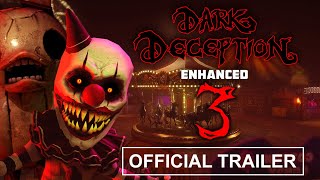 DARK DECEPTION ENHANCED  CHAPTER 3 TRAILER [upl. by Tterab]