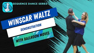 Winscar Waltz Sequence Dance Demonstration [upl. by Noonberg]