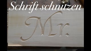 Schrift schnitzen [upl. by Riddle680]