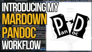 Introducing My Workflow With Pandoc Markdown [upl. by Politi]