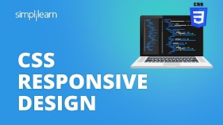 CSS Responsive Design Tutorial  Introduction To Responsive Web Design  CSS Tutorial  Simplilearn [upl. by Nemrac]