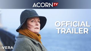 Acorn TV  Vera  Official Trailer [upl. by Hacissej]