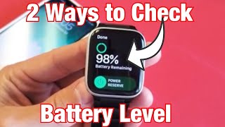 How to Check Remaining Battery Level on All Apple Watches 2 Easiest Way [upl. by Krishna]