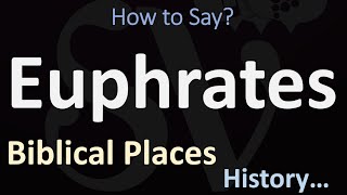 How to Pronounce Euphrates CORRECTLY [upl. by Ahsieym]