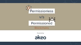 The differences between permissionless and permissioned blockchains [upl. by Sanfourd]