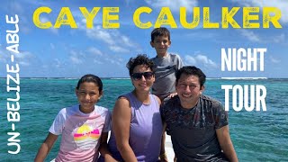 Caye Caulker Night Tour [upl. by Devinne]