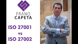 ISO 27001 vs ISO 27002 ¿sabes cual es la diferencia [upl. by Alleiram]