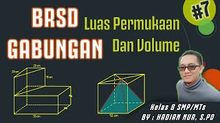 Bangun Ruang Sisi Datar Gabungan  Luas Permukaan dan Volume Gabungan [upl. by Dino984]