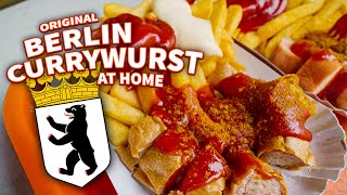 How To Make Original Berlin Currywurst At Home [upl. by Trinee]