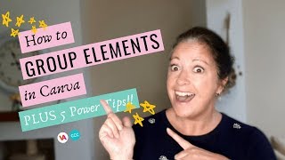 How to Group Elements in Canva PLUS 5 Power Tips 💥 [upl. by Awhsoj991]