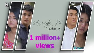 Awangba Pal Official Music Video 2019 [upl. by Dyoll743]