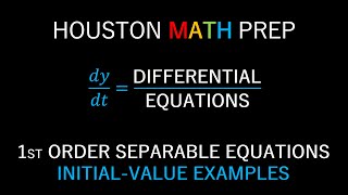 Separable Differential Equations InitialValue Problem Examples [upl. by Enehs682]