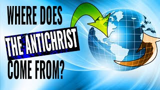 Where Does the Antichrist Come From According to the Bible [upl. by Tertias577]