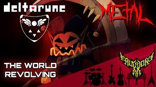 DELTARUNE  THE WORLD REVOLVING 【Intense Symphonic Metal Cover】 [upl. by Tiena849]