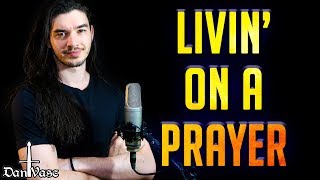 quotLivin On A Prayerquot  BON JOVI cover [upl. by Timofei765]