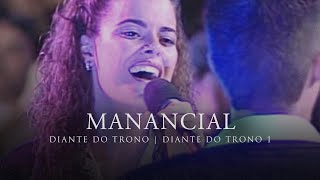 Manancial  DVD Diante do Trono 1  Diante do Trono [upl. by Haraz860]