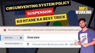 Circumventing Systems Policy Google Ads  How to Recover Suspended Google Ads Account [upl. by Darice]