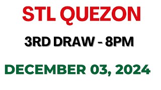 STL Quezon 3rd draw result today live 03 December 2024 [upl. by Aisekal]