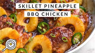 Skillet Pineapple BBQ Chicken [upl. by Lentha349]