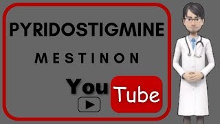 💊What is PYRIDOSTIGMINE Side effects uses doses moa and benefits of pyridostigmine Mestinon [upl. by Drallim818]