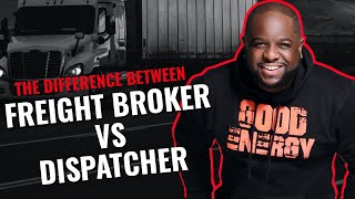 TRUCKING BUSINESS  THE DIFFERENCE BETWEEN DISPATCHER amp FREIGHT BROKER [upl. by Anaynek369]