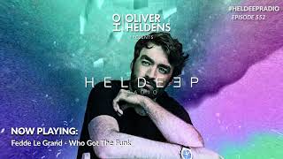 Oliver Heldens  Heldeep Radio 552 [upl. by Nelac]