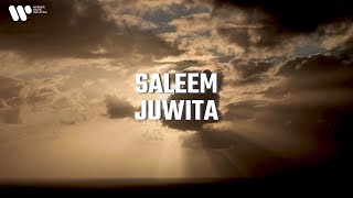 Saleem  Juwita Lirik Video [upl. by Sidnak]