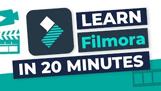 Filmora Full Tutorial for Beginners in ONLY 20 Minutes [upl. by Dasteel]