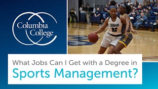 What Jobs Can I Get with a Degree in Sports Management [upl. by Edya876]